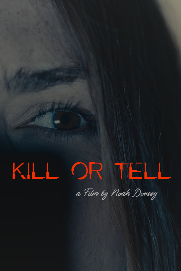 Kill-or-Tell